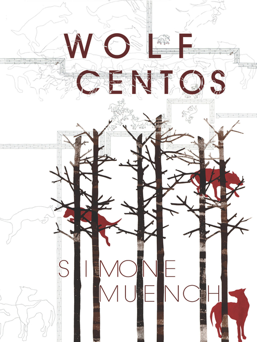 Title details for Wolf Centos by Simone Muench - Available